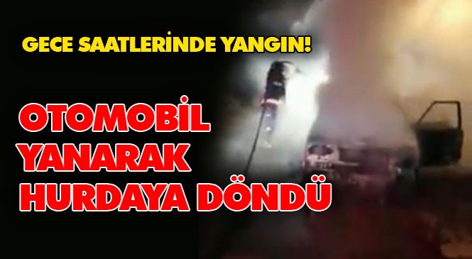 Mersin Çamlıyayla’da Seyir Halindeki Araç Yanarak Kullanılamaz Hale Geldi