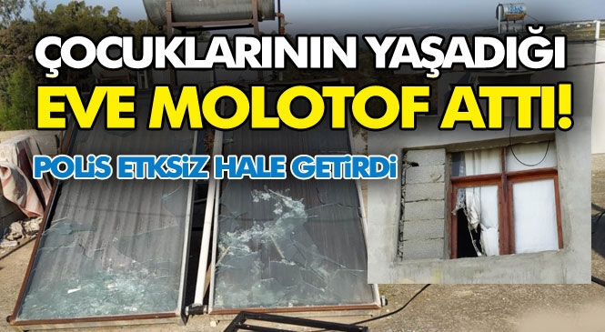 Mersin Tarsus'ta Baba, Çocuklarının Yaşadığı Eve Molotof Attı Sonra Dama Çıkıp Üzerine Döktüğü Benzini Ateşledi