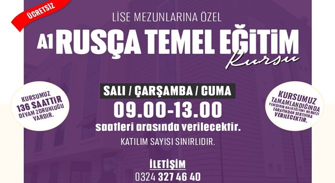 Mersin Yenişehir’de Bitirme Sertifikalı Ücretsiz Rusça Dil Eğitimi