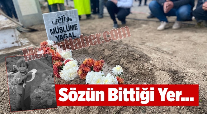 Mersin’in Gülnar İlçesinde Kaybolduktan Sonra Cenazesi Bulunan Yörük Kızı Müslüme Son Yolculuğuna Uğurlandı