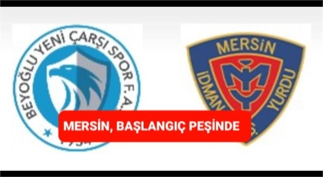 MERSİN İDMANYURDU, YENİDEN BAŞLANGIÇ PEŞİNDE